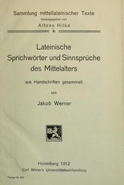 Cover of: Lateinische Sprichwörter und Sinnsprüche des Mittelalters: aus Handschriften gesammelt