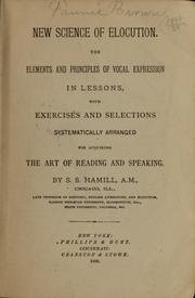 Cover of: New science of elocution. by S. S. Hamill