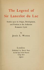 Cover of: The legend of Sir Lancelot du Lac by Jessie L. Weston