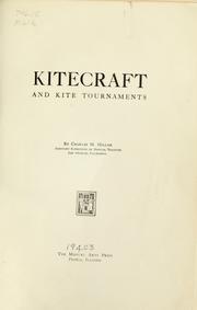 Cover of: Kitecraft and kite tournaments by Charles M. Miller