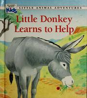 Cover of: Little Donkey learns to help by Patricia Jensen