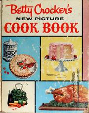 Cover of: Betty Crocker's new picture cook book ... by Betty Crocker