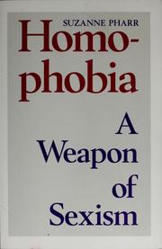 Cover of: Homophobia: a weapon of sexism