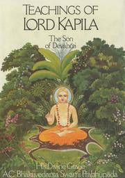 Teachings of Lord Kapila : the son of Devahūti