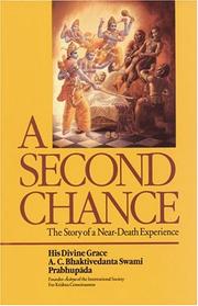 Cover of: A second chance: the story of a near-death experience