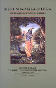 Cover of: Mukunda-mala-stotra: The Prayers of King Kulasekhara