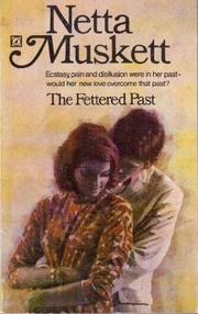 Cover of: The Fettered Past