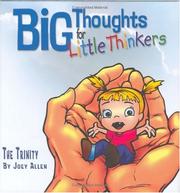 Cover of: Big Thoughts For Little Thinkers: The Trinity