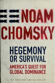 Cover of: Hegemony or survival by Noam Chomsky