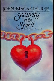 Cover of: Security in the Spirit: study notes, Romans 8