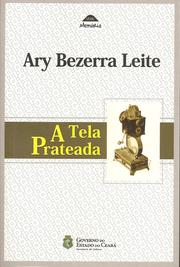 Cover of: A TELA PRATEADA