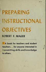 Cover of: Preparing objectives for programmed instruction.