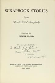 Cover of: Scrapbook stories: from Ellen G. White's scrapbooks