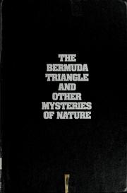 Cover of: The Bermuda Triangle, and other mysteries of nature by Edward F. Dolan