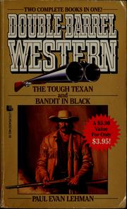 Cover of: The tough texan and Bandit in black