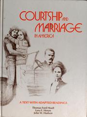 Cover of: Courtship and marriage in America: a text with adapted readings
