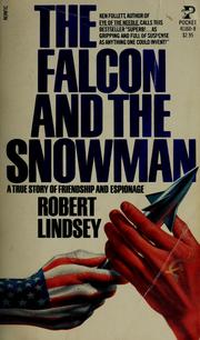 The Falcon and the Snowman by Robert Lindsey