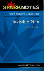 Cover of: Invisible man, Ralph Elison by Selena Ward