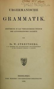 Cover of: Urgermanische grammatik: Einführung in das vergleichende studium der altgermanischen dialekte.