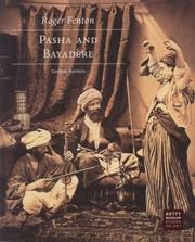 Cover of: Roger Fenton: Pasha and Bayadère