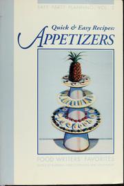 Cover of: Quick & easy recipes: appetizers : food writers' favorites