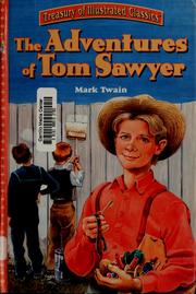 Cover of: The adventures of Tom Sawyer by Tracy Christopher