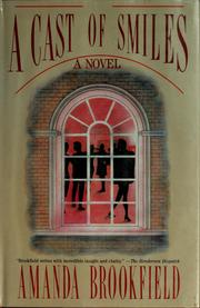 Cover of: A cast of smiles: a novel