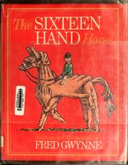Cover of: The sixteen hand horse