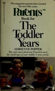 Cover of: Parents book for the toddler years