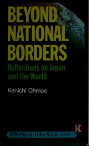 Cover of: Beyond national borders: reflections on Japan and the world