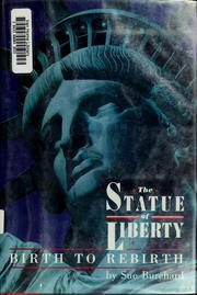 Cover of: The Statue of Liberty: birth to rebirth