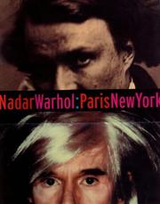 Nadar_Warhol, Paris_New York : photography and fame