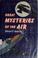 Cover of: Great mysteries of the air