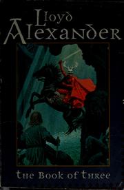 Cover of: The book of three by Lloyd Alexander