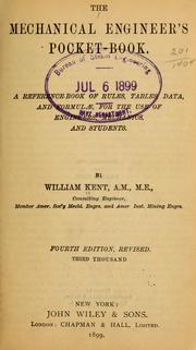 Cover of: The mechanical engineer's pocket-book: A reference-book of rules, tables, data, and formulæ, for the use of engineers, mechanics, and students