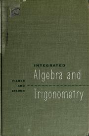 Cover of: Integrated algebra and trigonometry