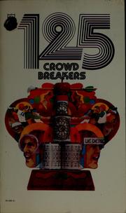 Cover of: 125 crowd breakers. | Clayton Baumann