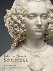 Cover of: Italian and Spanish Sculpture: Catalogue of the J. Paul Getty Museum Collection
