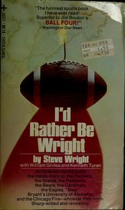 Cover of: I'd rather be Wright: memoirs of an itinerant tackle
