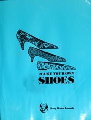Cover of: Make your own shoes