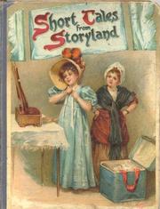 Cover of: Short Tales from Storyland: A Volume of Thirty Stories