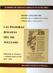 Cover of: Las pildoras rosadas del Dr. Williams: publicidad de fármacos y realidad médico-social 1870-1920