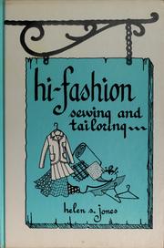 Cover of: Hi-fashion sewing and tailoring by Helen S. Jones