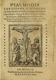 Cover of: De psalmodia christiana y sermonario de los sanctos del año, en lengua mexicano by Bernardino de Sahagún