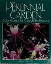 Cover of: The perennial garden: color harmonies through the seasons