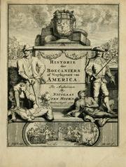 Historie der boecaniers, of vrybuyters van America by A. O. Exquemelin
