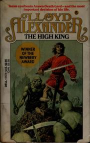 Cover of: The high king by Lloyd Alexander