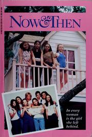 Cover of: Now & then: a novelization