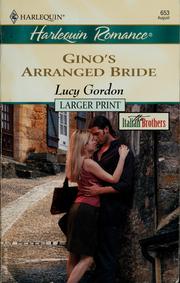 Cover of: Gino's arranged bride by Lucy Gordon