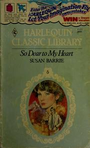 So Dear to My Heart by Susan Barrie